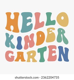 Hello Kinder Garten retro svg tshirt