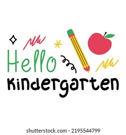 Hello Kindergarten Banner. Vector Illustration In Doodle Style. Kindergarten Poster, Sign, Stationery Decoration