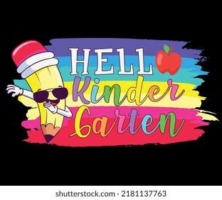 Hello Kindergarten with childish colorful pencil - happy back to school shirt print template typography design for vector file.