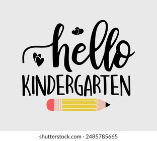 Hello Kindergarten, Teacher Gift ,First Day Of School ,Kids Back To School T shirt, Gaming School T shirt