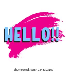 Hello. Lettering for banner, poster and sticker concept with text Hello. Icon message Hello on white background. Calligraphic simple logo for banner, poster, web. Vector Illustration
