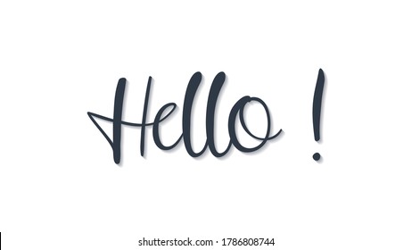 Hello Lettering Black Text Handwriting Calligraphy with Shadow isolated on White Background. Greeting Card Vector Illustration Design Template Element