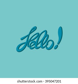 Hello. Lettering. Calligraphy