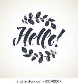 Hello lettering card. Hand drawn ink illustration phrase. Handwritten modern brush calligraphy for prints and posters, t-shirt and cards design