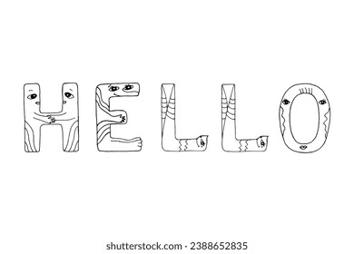 Hello lettering. Funny doodles with monsters, fascinating painted letters for coloring. Isolated black and white word.