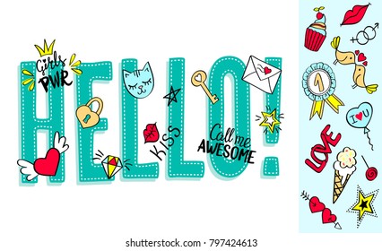 Hello lettering with girly doodles and hand drawn phrases for valentines day card design, girl's t-shirt print. Hand drawn hello slogan