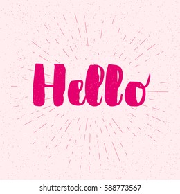 Hello - lettering for greeting card. Vector illustration isolated on pink. Hand written text for web, announcment, post card, other graphic design