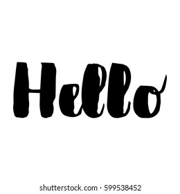 Hello - lettering for greeting card. Vector illustration isolated on white. Hand written text for web, announcment, post card, other graphic design
