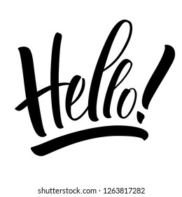 Hello lettering. Handwritten modern calligraphy, brush painted letters. Inspirational text, vector illustration. Template for banner, poster, flyer, greeting card, web design or photo overlay
