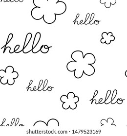 Hello lettering seamless pattern. Hand drawn sketched calligraphic greeting words, design print. Vector illustration on white background