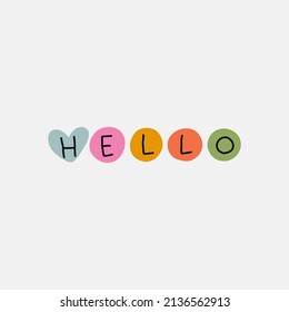 Hello lettering. Vector quote phrases illustration, trendy style. Handwritten modern lettering for cards, posters, t-shirts, etc.