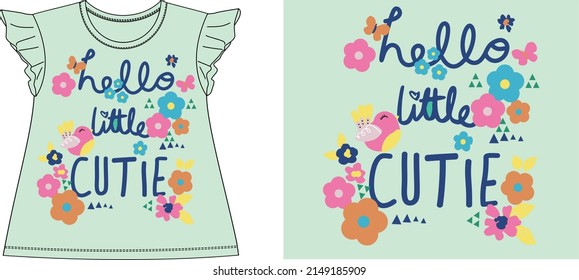 Hello Little Cutie  T Shirt Vector Illastration