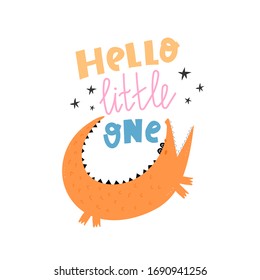 hello little one. Cartoon cute crocodile, hand drawing lettering, decor elements. Colorful vector illustration for kids, flat style. Baby design for, cards, print, poster