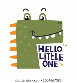 Hello Little One Cute dinosaurs with cheerful text vector Illustration for kindergarten background, kids poster decoration, book cover, apparel and others