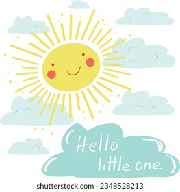 Hello little one greeting card. Lettering and happy sun. For celebration of a childbirth, birthday, pregnancy and baby shower