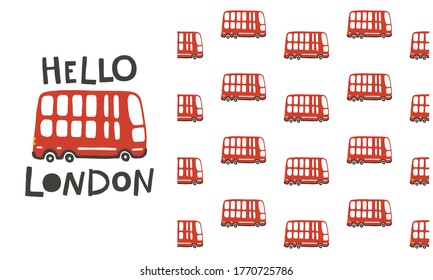 Hello London. Double decker red bus seamless pattern. Vector childish illustration in scandinavian simple hand-drawn style. The limited palette is ideal for printing on baby clothes, digital paper