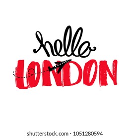 Hello London , hand written vector illustration.