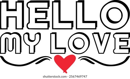 Hello Love Shirts, Valentine's Shirt, Lovers Shirt, Valentine's Day Shirt, Funny Valentines Shirt, Gift for Valentines, Couple Shirts,Hello My Love Westlife inspired Design T-shirt