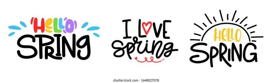 Hello and i love spring. Set of different phrases. Collection of hand drawn lettering. Words isolated on white background for decoration, design, print.