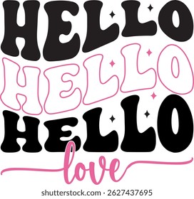 HELLO HELLO HELLO LOVE Typographic T-shirt Design
