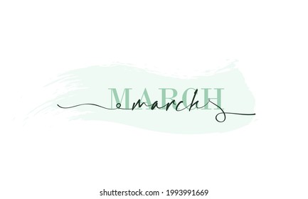 Hello March card. One line. Lettering poster with text March. Vector EPS 10. Isolated on white background