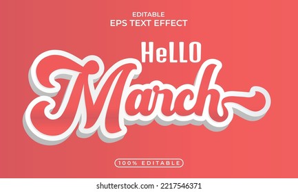 Hello March editable 3d text effect design