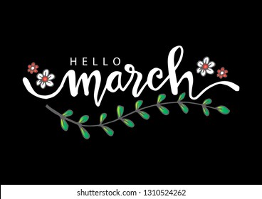 Hello March hand drawn  lettering.