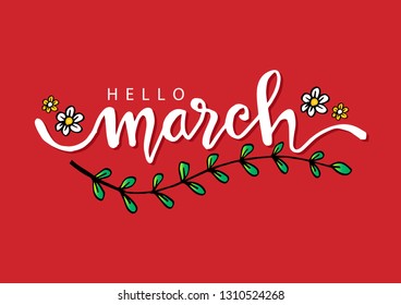 Hello March hand drawn  lettering.