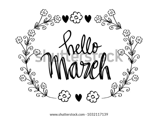 Hello March Hand Lettering Floral Stock Vector Royalty Free