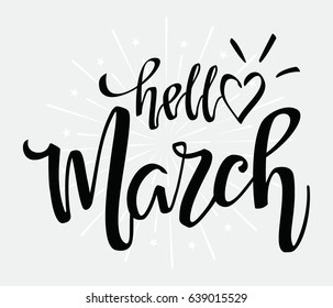 Hello March Hand Lettering Vector Illustration Stock Vector (Royalty ...