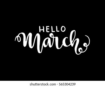 Hello March Handwritten Lettering Modern Calligraphy Stock Vector ...