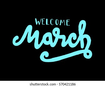 hello March. handwritten lettering. Modern Calligraphy