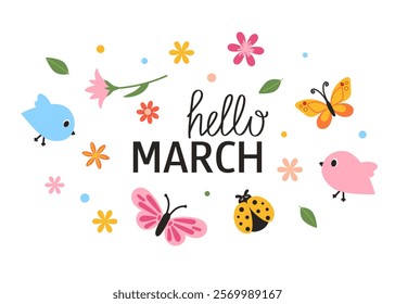 Hello March lettering phrase. Spring slogan with cute design elements. Vector illustration for card, scrapbooking, sale, background.