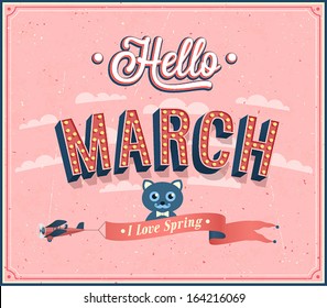 Hello march typographic design. Vector illustration.