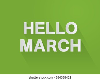 Hello March typography paper art and craft style on green background