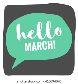 Hello March! (Vector Flat Design - Brush Lettering)