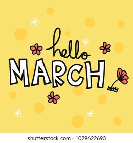 Hello March word and flower vector illustration