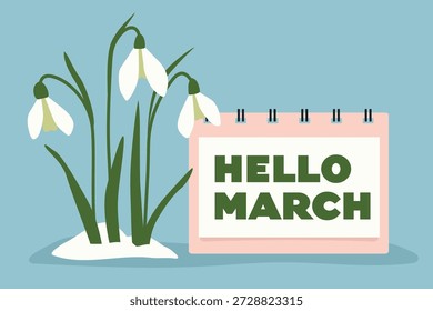 hallo marsch geschrieben in einem kalender und schneetropfen als symbol für frühe frühling, erneuerung und neue anfänge - vektorgrafik