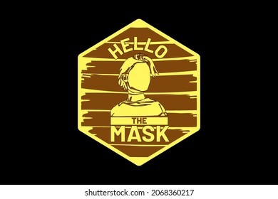hello the mask silhouette retro design