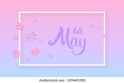 Hello May banner. Handwritten lettering. Vector illustration.