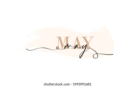 Hello May card. One line. Lettering poster with text May. Vector EPS 10. Isolated on white background