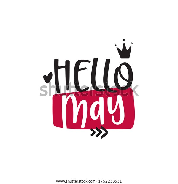 Hello May Cute Drawing Typographic Vector Stock Vector (Royalty Free ...