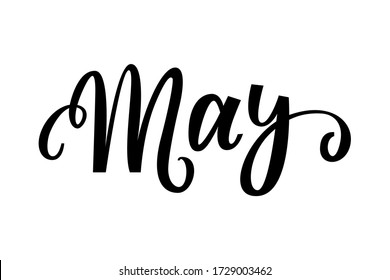 Hello May. May - Hand drawn lettering month name. Handwritten month May for calendar, monthly logo, bullet journal or monthly organizer. Vector illustration isolated on white. EPS 10 MAY month vector