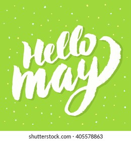 Hello May Hand Lettering Stock Vector (Royalty Free) 405578863 ...