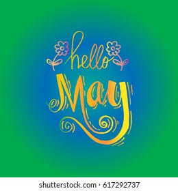 Hello may. Hand lettering calligraphy.
