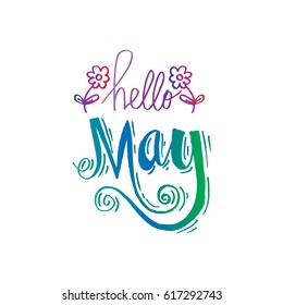 Hello may. Hand lettering calligraphy.