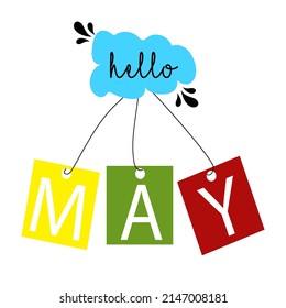 Hello May hand lettering card. simple MAY month vector. Illustration month may background