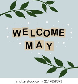 Hello May hand lettering card with leaves. simple MAY month vector. Illustration month may blue background