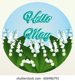 Hello May lettering on blue background with lily of the valley Vector illustration