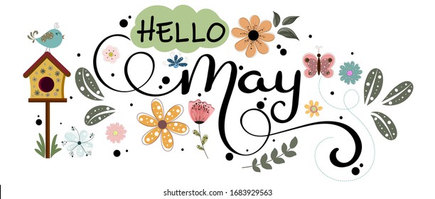 Hello May. May month vector with flowers, butterflies, birds and leaves. Decoration floral. Illustration month may